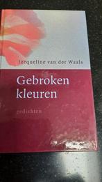 Gebroken kleuren jacqueline van der Waals, Boeken, Nieuw, Ophalen of Verzenden, K. Veldman; W. Pieters
