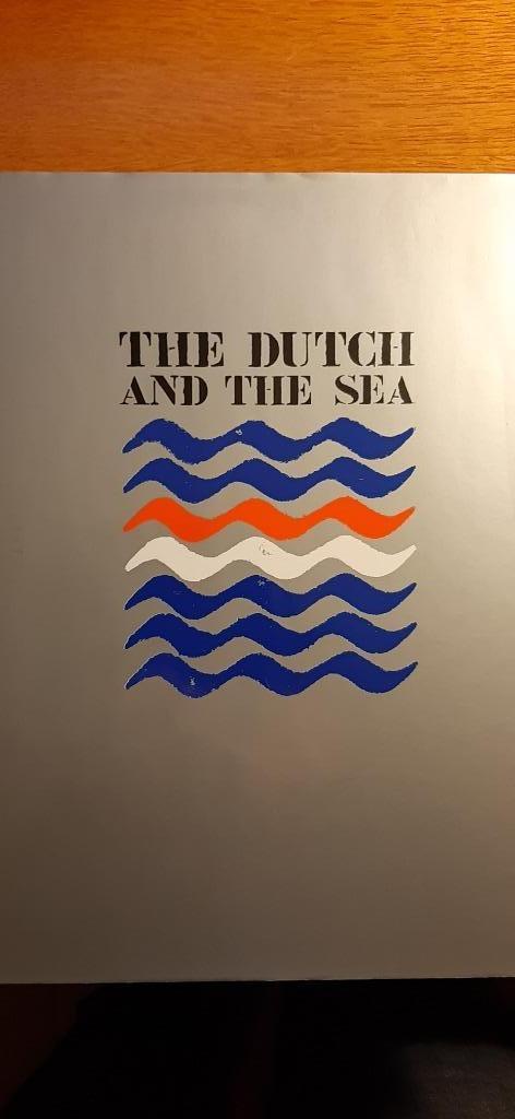 Boek: The Dutch and the Sea, Verzamelen, Scheepvaart, Zo goed als nieuw, Boek of Tijdschrift, Ophalen of Verzenden