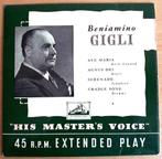Beniamino Gigli ‎– Ave Maria - His Master's Voice –7 EB 6013, Klassiek, 7 inch, Ophalen of Verzenden, Zo goed als nieuw