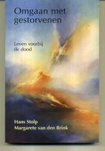 Omgaan met gestorvenen Hans Stolp, Ophalen of Verzenden, Zo goed als nieuw, Spiritualiteit algemeen, Overige typen