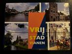 Vrij stad Vianen, Verzamelen, Ansichtkaarten | Nederland, Utrecht, Ongelopen, Verzenden, 1980 tot heden