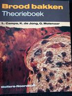Brood bakken theorieboek, Ophalen of Verzenden, Gelezen, Overige onderwerpen, L. Camps, K. de Jong, G. Molenaar