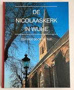 Wijhe ~ De Nicolaaskerk ~ Een reis door de tijd ~ 2014, Verzenden, Zo goed als nieuw