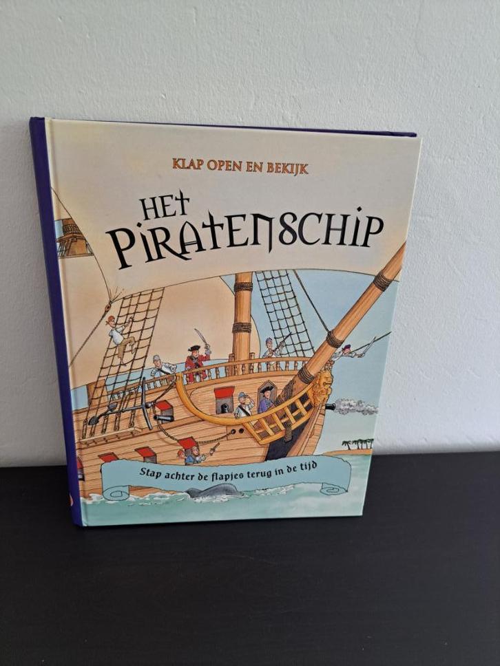 Het piratenschip - Klap open en bekijk, Boeken, Kinderboeken | Jeugd | onder 10 jaar, Gelezen, Non-fictie, Ophalen of Verzenden