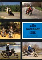 Alle motoren 1981 - F.A. Hesselmann, Boeken, Motoren, Verzenden, Gelezen, F.A. Hesselmann