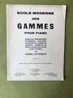 Daniel Ruyneman - Ecole moderne des gammes pour piano, Les of Cursus, Piano, Gebruikt, Ophalen of Verzenden