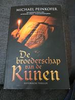 Michael Peinkofer - De broederschap van de Runen, Boeken, Ophalen of Verzenden, Michael Peinkofer, Zo goed als nieuw, Nederland