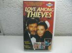 vhs 65b love among thieves, Cd's en Dvd's, VHS | Film, Alle leeftijden, Ophalen of Verzenden, Zo goed als nieuw, Actie en Avontuur