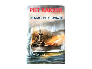 Piet Bakker - De Slag in de Javazee (Hardcover) beschikbaar voor biedingen