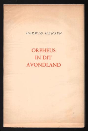Herwig Hensen ~ Orpheus in dit avondland ~ bep. opl. ~ 1955 beschikbaar voor biedingen
