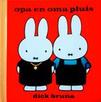 Opa En Oma Pluis, Gelezen, Ophalen of Verzenden, Dick Bruna, 2 tot 3 jaar