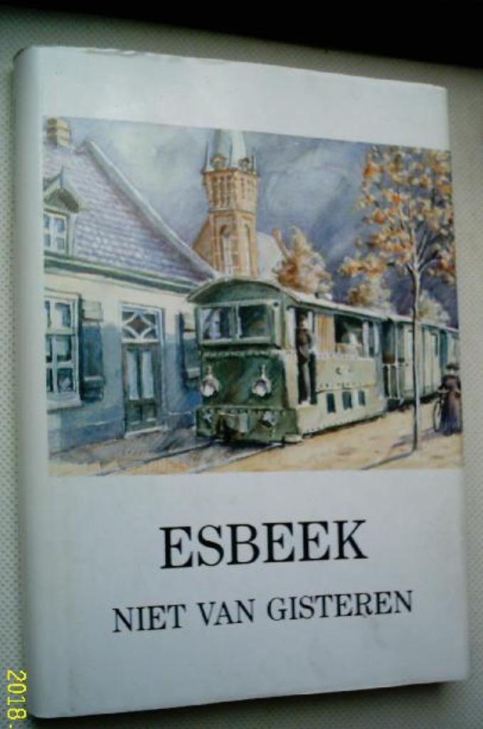 Esbeek niet van gisteren., Boeken, Geschiedenis | Stad en Regio, Zo goed als nieuw, Ophalen of Verzenden