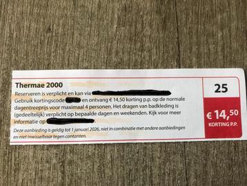 €14,50 korting p.p Thermae 2000 Postcodeloterij bon nr 25 beschikbaar voor biedingen