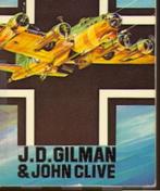 KG 200 onder valse vleugels Auteur: JD Gilman, Tweede Wereldoorlog, JD Gilman, Ophalen of Verzenden, Zo goed als nieuw