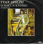 Yvan Guilini - Romance in november, Gebruikt, Overige genres, 7 inch, Single
