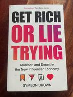 Get Rich or Lie Trying - Symeon Brown, Ophalen, Zo goed als nieuw, Economie en Marketing