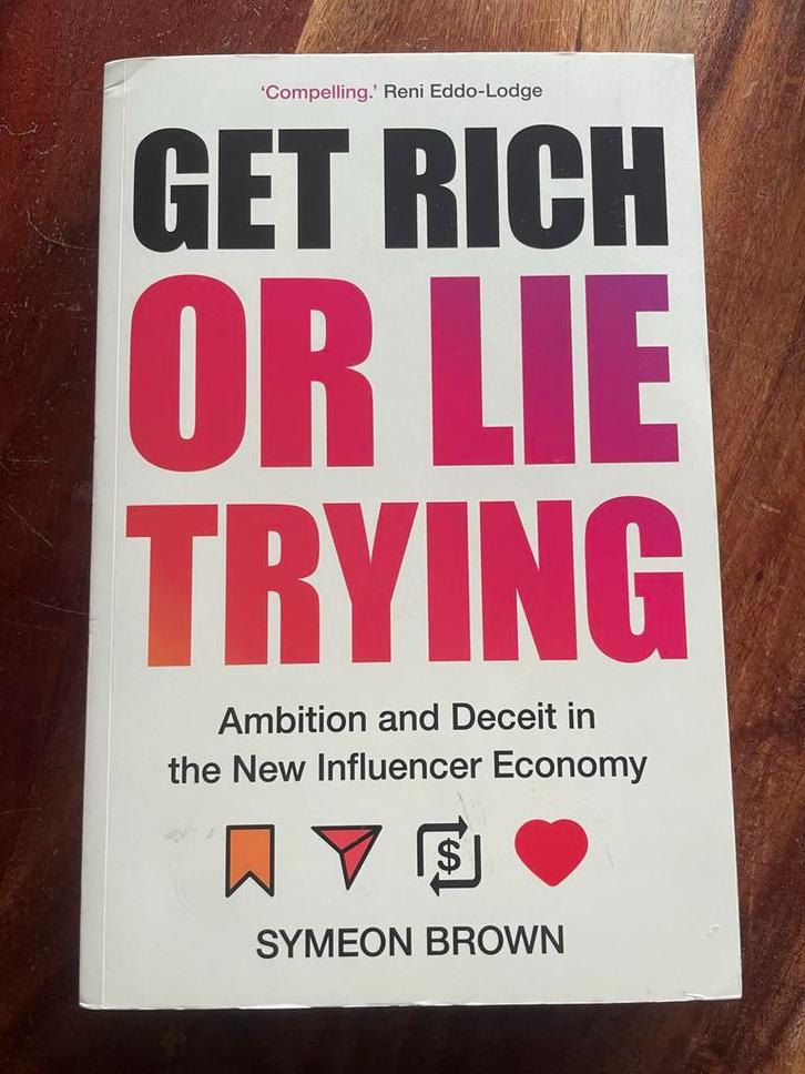 Get Rich or Lie Trying - Symeon Brown, Boeken, Economie, Management en Marketing, Zo goed als nieuw, Economie en Marketing, Ophalen