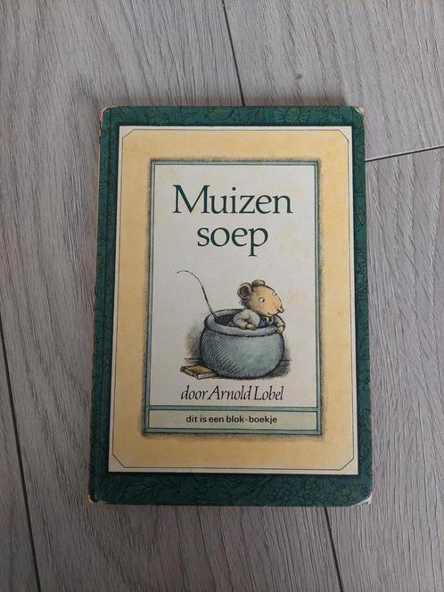 Muizensoep Arnold Lobel blokboek eerste druk 1981 Ploegsma, Boeken, Prentenboeken en Plaatjesalbums, Zo goed als nieuw, Prentenboek