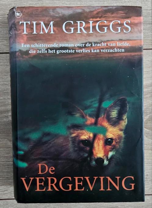 Tim Griggs - De vergeving, Boeken, Romans, Zo goed als nieuw, Ophalen of Verzenden