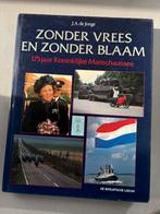 Zonder Vrees  Zonder Blaam 175 jaar Koninklijke Marechaussee, Verzenden, Marechaussee, Nederland, Boek of Tijdschrift
