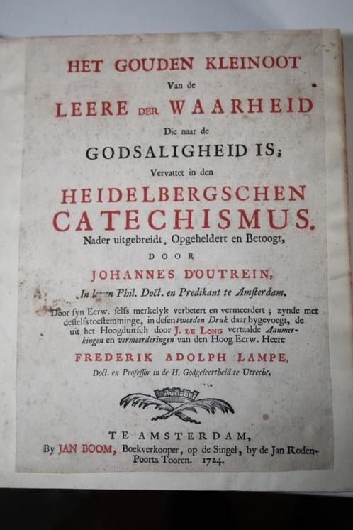 Johannes d' Outrein - Het gouden kleinoot (1724), Antiek en Kunst, Antiek | Boeken en Bijbels, Ophalen of Verzenden