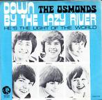the osmonds - down by the lazy river ( 1972), Ophalen of Verzenden, 7 inch, Pop, Single