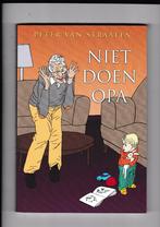 Peter van Straaten - Niet Doen Opa, Boeken, Stripboeken, Eén stripboek, Verzenden, Nieuw