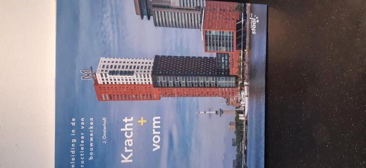 J. Oosterhoff - Kracht plus vorm, Boeken, Techniek, Zo goed als nieuw, Bouwkunde, Ophalen of Verzenden