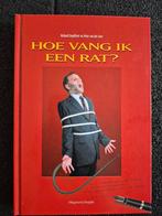 Hoe Vang Ik Een Rat? - Engelriet & Van der Geer, Ophalen of Verzenden, Zo goed als nieuw, Richard Engelriet & Peter van der Geer