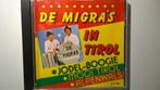 De Migra's - In Tirol, Ophalen of Verzenden, Zo goed als nieuw, Levenslied of Smartlap