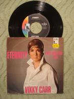 Vikki Carr 7" Vinyl Single: ‘Eternity’ (Duitsland), 7 inch, Single, Ophalen of Verzenden, Zo goed als nieuw