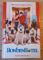 HondenHotel - Elke hond z'n eigen kamer = Lois Duncan, Ophalen of Verzenden, Zo goed als nieuw, Fictie algemeen