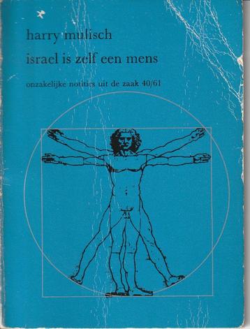 Harry Mulisch: Israel is zelf een mens.  beschikbaar voor biedingen