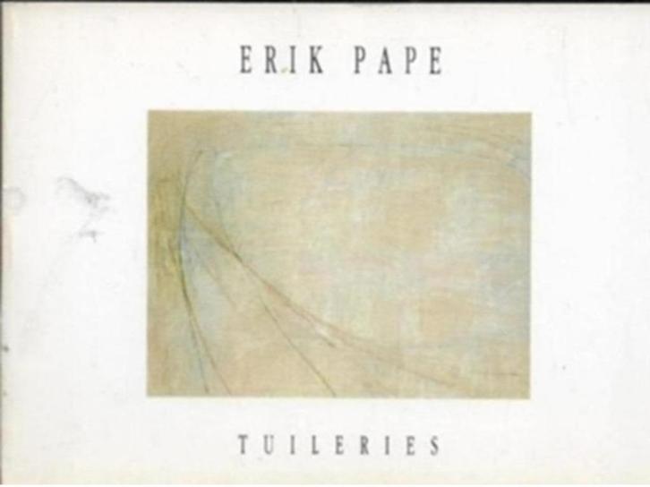Erik Pape Tuileries, Boeken, Kunst en Cultuur | Beeldend, Zo goed als nieuw, Schilder- en Tekenkunst, Ophalen of Verzenden
