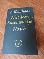 Anton Koolhaas - Niet doen Sneeuwwitje, Ophalen of Verzenden