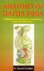 H. David Coulter: Anatomy of hatha yoga. Engelstalig, Boeken, Gelezen, Instructieboek, Ophalen of Verzenden, H. David Coulter