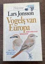Vogels van Europa Lars Jonsson Thieme uitg., Boeken, Natuur, Gelezen, Ophalen of Verzenden, Lars Jonsson, Vogels