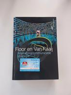 Marketingcommunicatiestrategie - Floor en van Raaij, Ophalen of Verzenden, J.M.G. Floor; W.F. van Raaij, Zo goed als nieuw