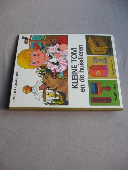 Alain & Gerard Grée Kleine Tom en de huisdieren (nieuwstaat), Boeken, Kinderboeken | Kleuters, Gelezen, 5 of 6 jaar, Ophalen of Verzenden