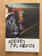 Eddies Polaroids graffiti boek, Boeken, Ophalen of Verzenden, Zo goed als nieuw, Overige onderwerpen