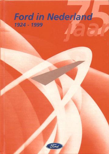 Ford in Nederland 1924-1999 beschikbaar voor biedingen
