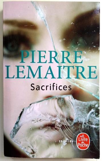 Pierre Lemaitre - Sacrifices (FRANSTALIG) beschikbaar voor biedingen