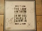 The Low Anthem - Oh my God, Charlie Darwin (gesigneerd), 10 inch, 2000 tot heden, Gebruikt, Ophalen of Verzenden