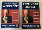 Leef voor jezelf + werkboek - Phillip Mc Graw - dr.Phil, Nieuw, Ophalen of Verzenden, Phillip C. McGraw