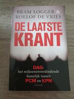 De laatste krant bram logger roelof de vries, Ophalen of Verzenden, Gelezen