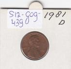 S12-G09-0439 Verenigde Staten 1 cent 1981 D KM# 201 XF Linco, Postzegels en Munten, Munten | Amerika, Losse munt, Verzenden, Noord-Amerika
