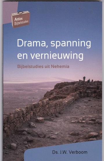 Verboom, ds.J.W.–Drama, spanning en vernieuwing (Bst. Nehemi beschikbaar voor biedingen