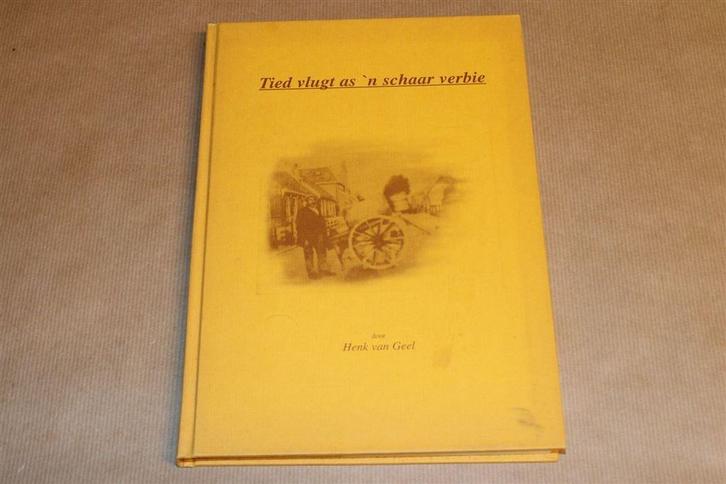 Tied Vlugt as 'n Schaar Verbie — 't Lage van de Weg — Foto, Boeken, Geschiedenis | Stad en Regio, Gelezen, Ophalen of Verzenden