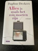 Daphne Deckers - Alles is zoals het zou moeten zijn, Daphne Deckers, Ophalen of Verzenden, Zo goed als nieuw, Nederland