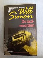 De Taxi-moorden - Will Simon - Politieroman, Boeken, Ophalen of Verzenden, Gelezen, Will Simon, Tv-bewerking